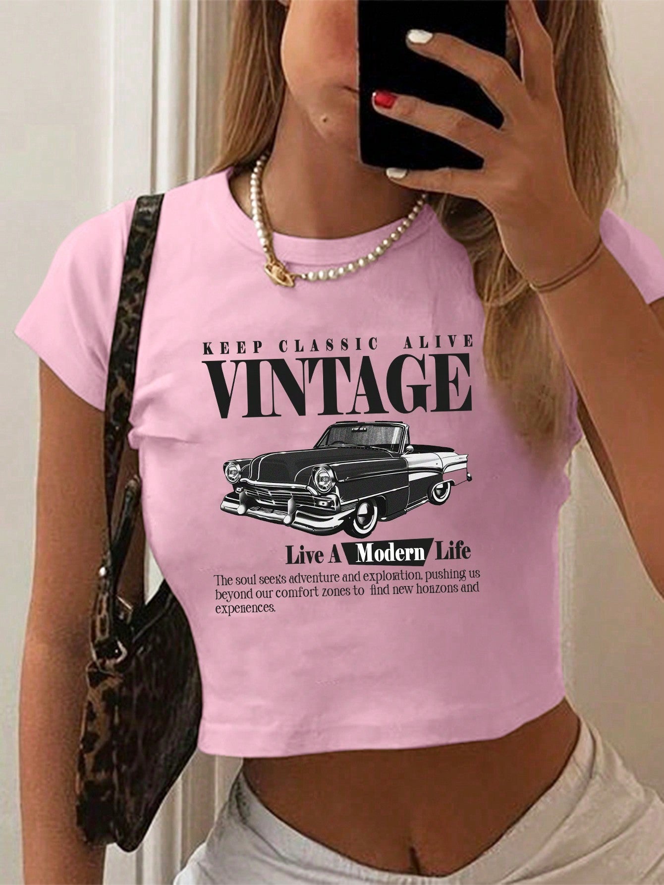 Casual And Simple White Round Neck Short Sleeve Tight Women's T-Shirt With Car Print, Suitable For Summer, KEEP CLASSIC ALIVE VINTAGE Live A Modern Life The Soul Seeks Adventure And Exploration, Pushing Us Beyond Our Comfort Zones To Find New Horizons And